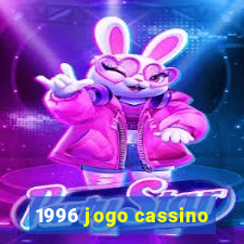 1996 jogo cassino